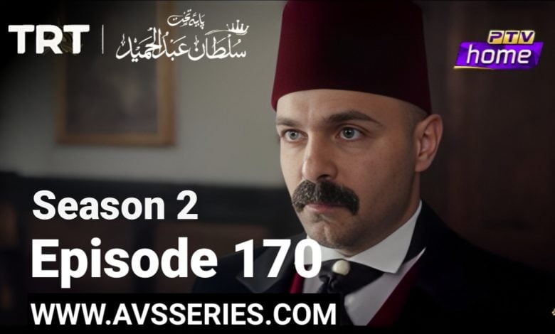 Sultan Abdul Hamid Episode 170 by PTV Home