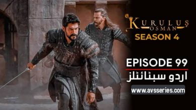 Kurulus Osman Season 4 Episode 99 in Urdu
