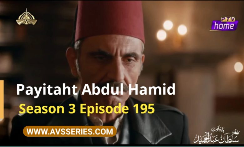 Sultan Abdul Hamid Episode 195 by PTV Home